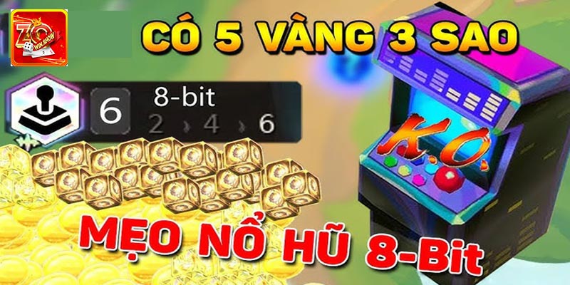 Nổ Hũ 8 Bit - Siêu Phẩm Giải Trí Hot Tại Zowin